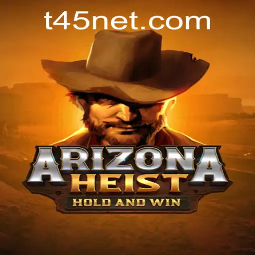 ArizonaHeist and the t45 PH Login: A Thrilling Adventure Unveiled