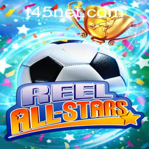 Exploring ReelAllStars: An Engaging Gaming Experience with T45 PH Login