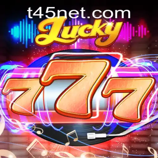Exploring the Thrills of Lucky777: Your Ultimate Guide to T45 PH Login